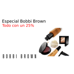 Especial Bobbi Brown