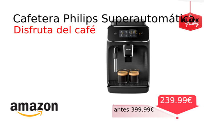 Cafetera Philips Superautomática