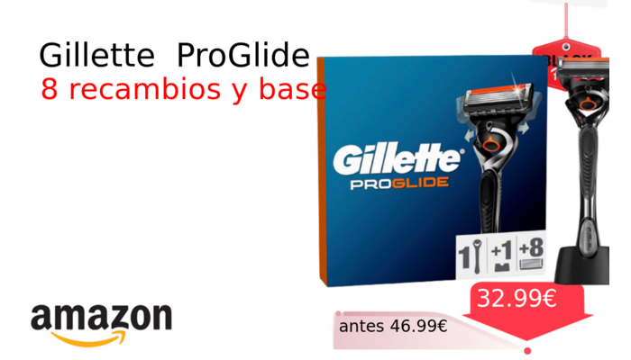 Gillette  ProGlide