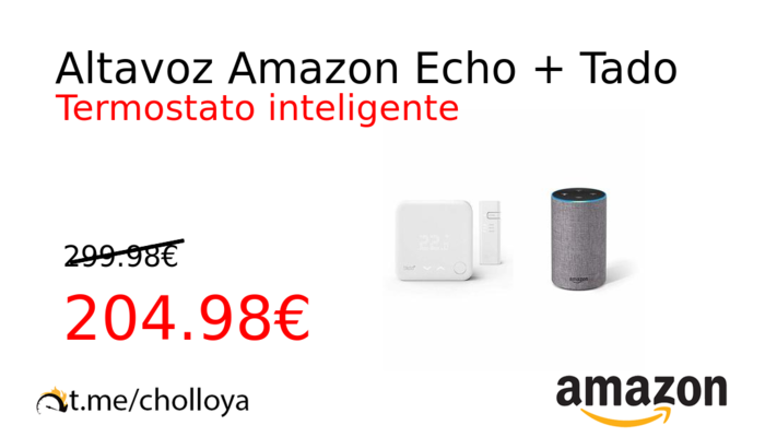 Altavoz Amazon Echo + Tado