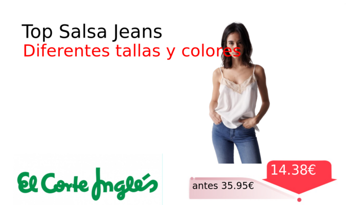 Top Salsa Jeans