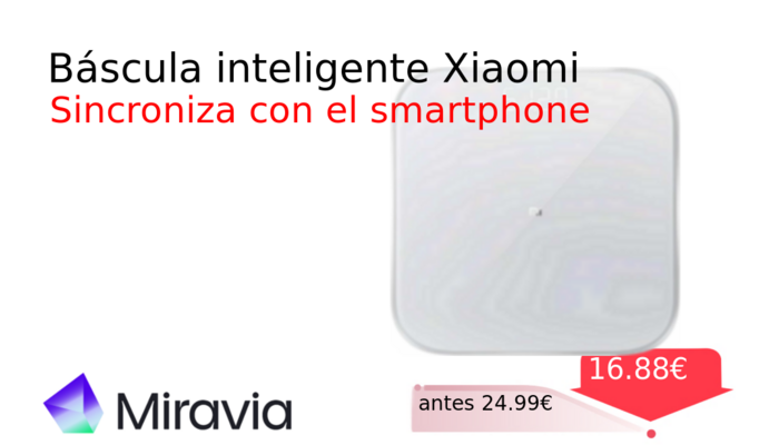 Báscula inteligente Xiaomi