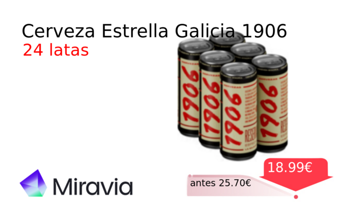Cerveza Estrella Galicia 1906