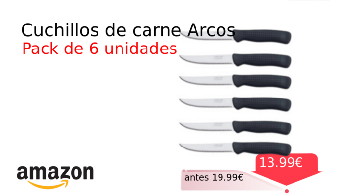 Cuchillos de carne Arcos