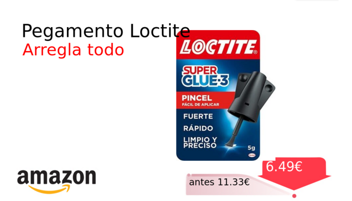 Pegamento Loctite