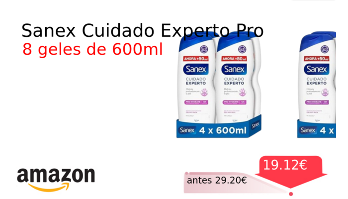 Sanex Cuidado Experto Pro