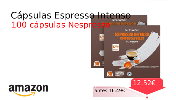 Cápsulas Espresso Intenso