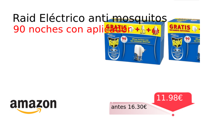 Raid Eléctrico anti mosquitos