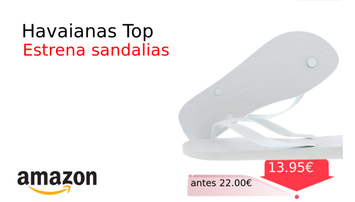 Havaianas Top