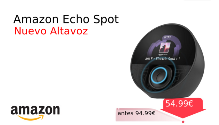 Amazon Echo Spot