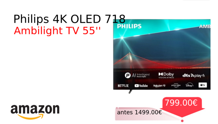 Philips 4K OLED 718