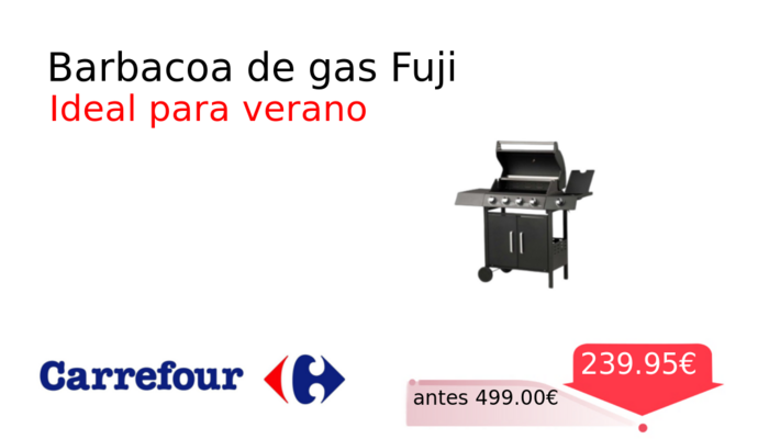 Barbacoa de gas Fuji