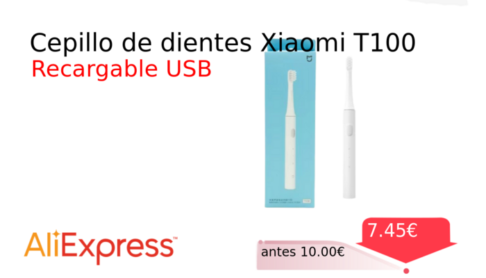 Cepillo de dientes Xiaomi T100