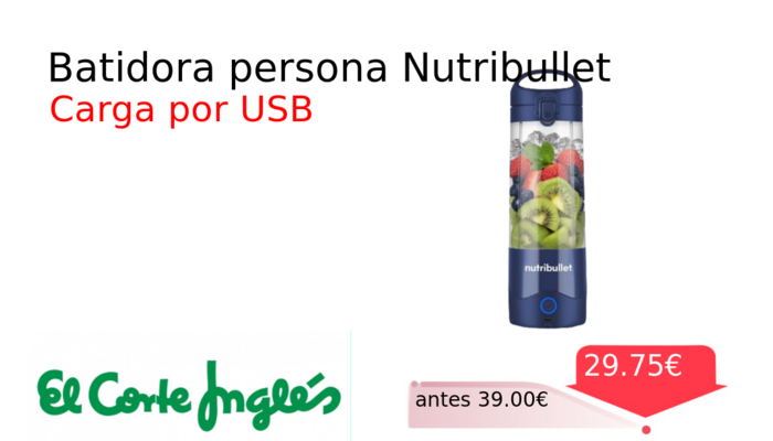 Batidora persona Nutribullet