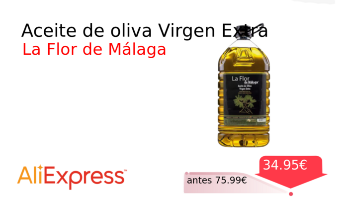 Aceite de oliva Virgen Extra 