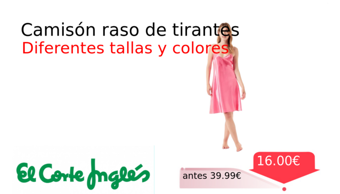 Camisón raso de tirantes