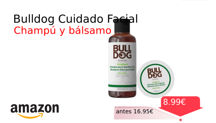 Bulldog Cuidado Facial