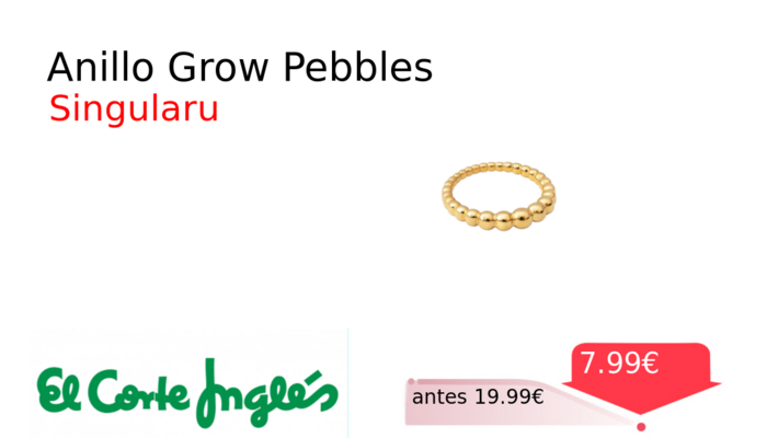 Anillo Grow Pebbles