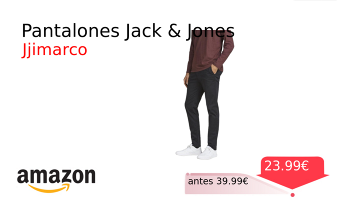 Pantalones Jack & Jones