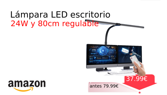 Lámpara LED escritorio