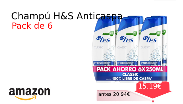 Champú H&S Anticaspa