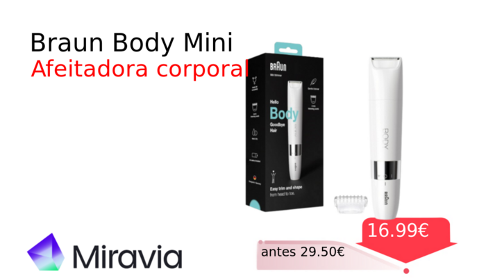 Braun Body Mini