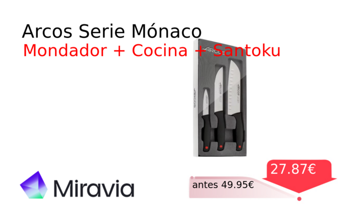 Arcos Serie Mónaco