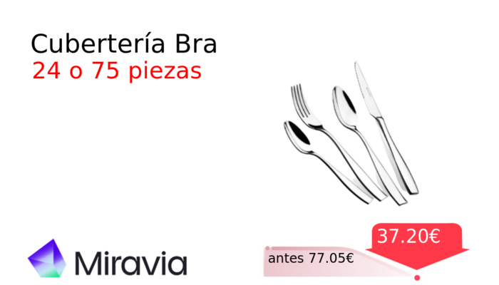 Cubertería Bra