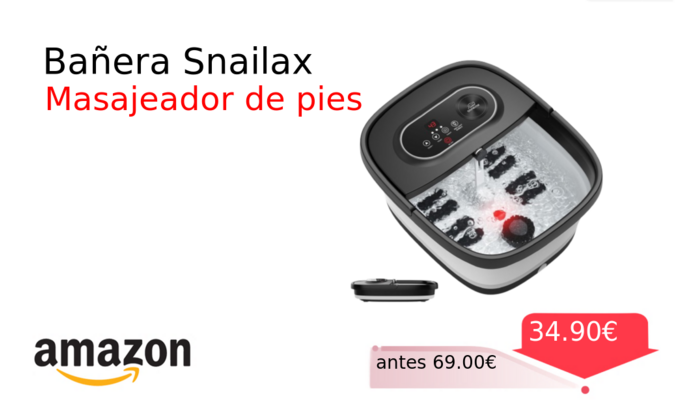 Bañera Snailax