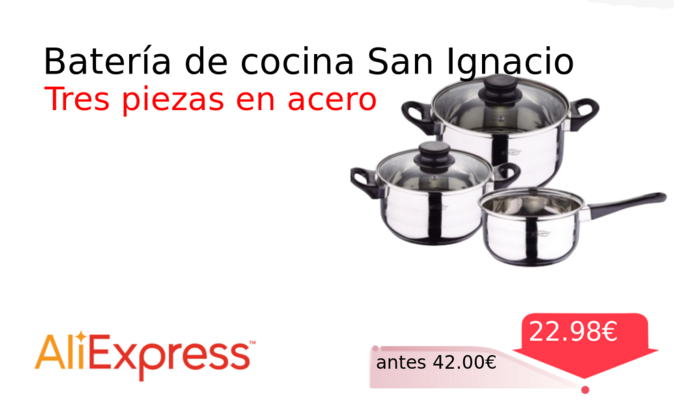 Batería de cocina San Ignacio