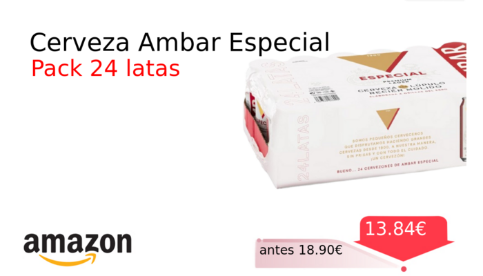 Cerveza Ambar Especial