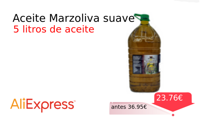 Aceite Marzoliva suave