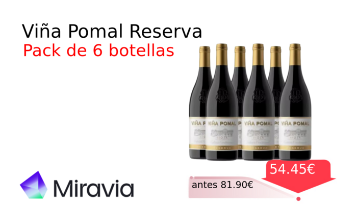 Viña Pomal Reserva