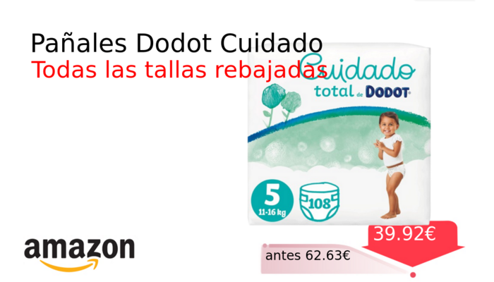 Pañales Dodot Cuidado 