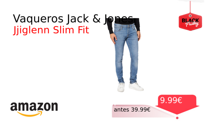 Vaqueros Jack & Jones