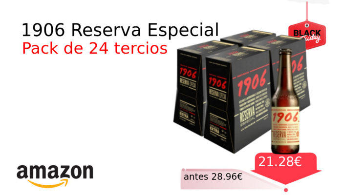 1906 Reserva Especial