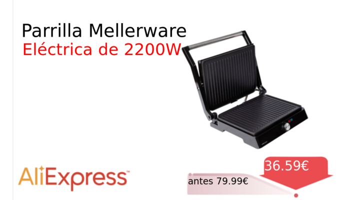 Parrilla Mellerware