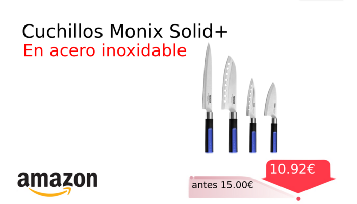 Cuchillos Monix Solid+