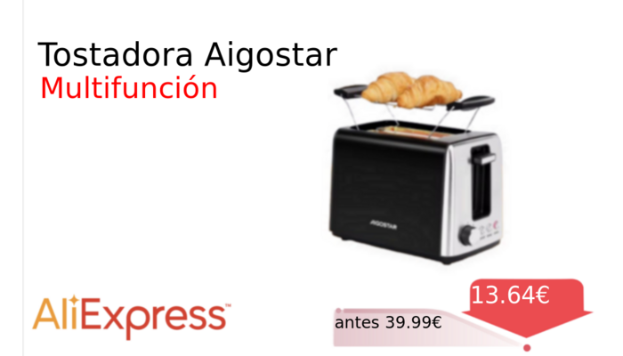 Tostadora Aigostar