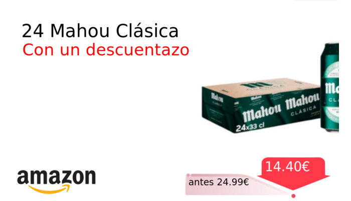 24 Mahou Clásica