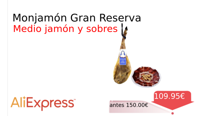 Monjamón Gran Reserva