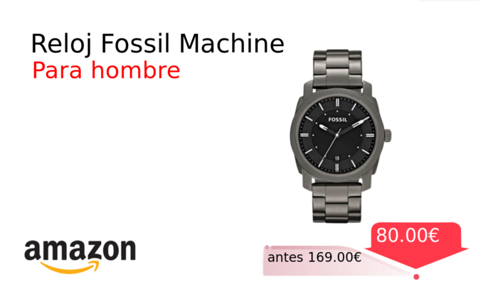 Reloj Fossil Machine