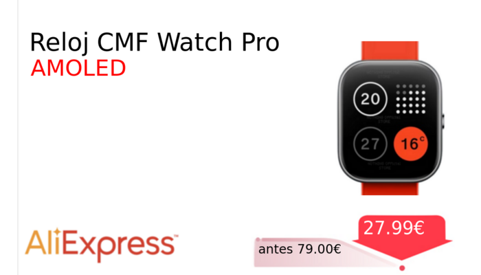 Reloj CMF Watch Pro