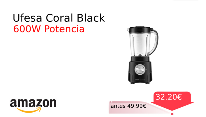 Ufesa Coral Black