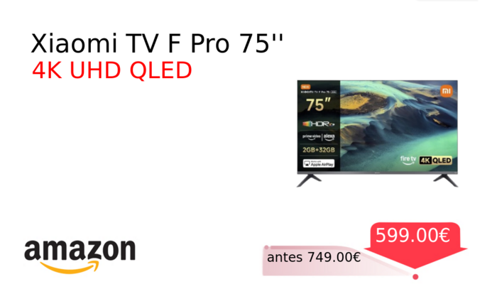 Xiaomi TV F Pro 75''