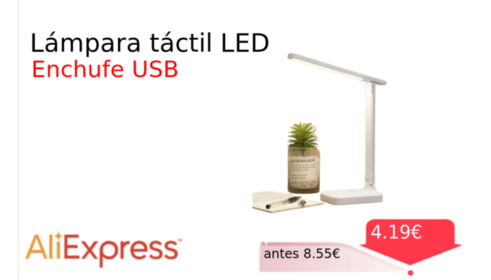 Lámpara táctil LED