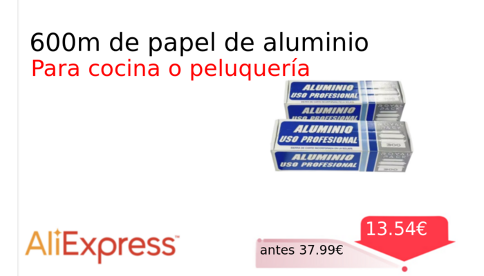 600m de papel de aluminio