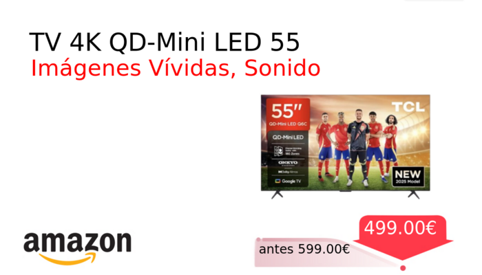 TV 4K QD-Mini LED 55