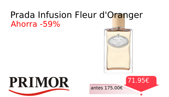 Prada Infusion Fleur d'Oranger