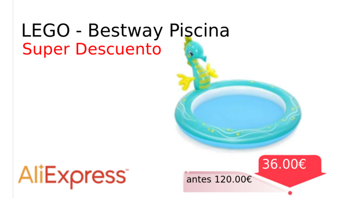 LEGO - Bestway Piscina